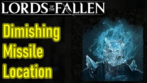 Diminishing missile lords of the fallen. Things To Know About Diminishing missile lords of the fallen. 